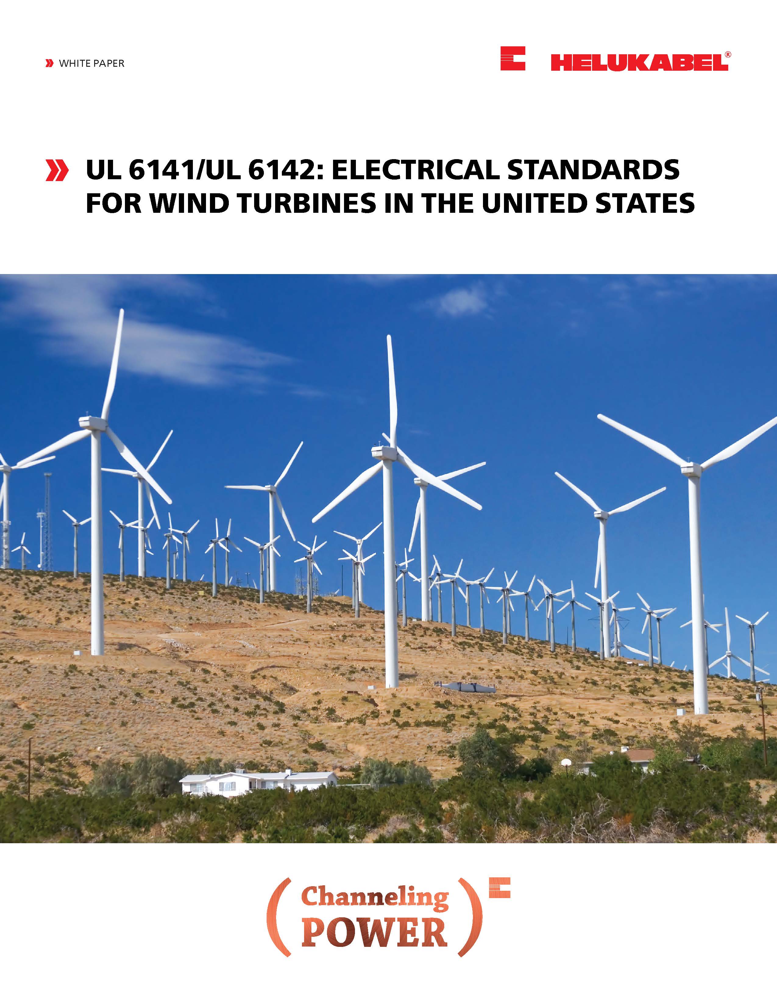 UL 6141/UL 6142: Electrical Standards for Wind Turbines in the United States